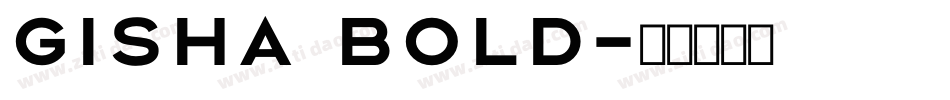 Gisha Bold字体转换